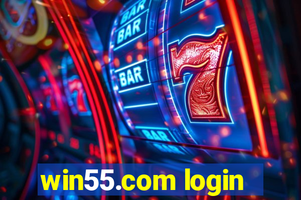 win55.com login